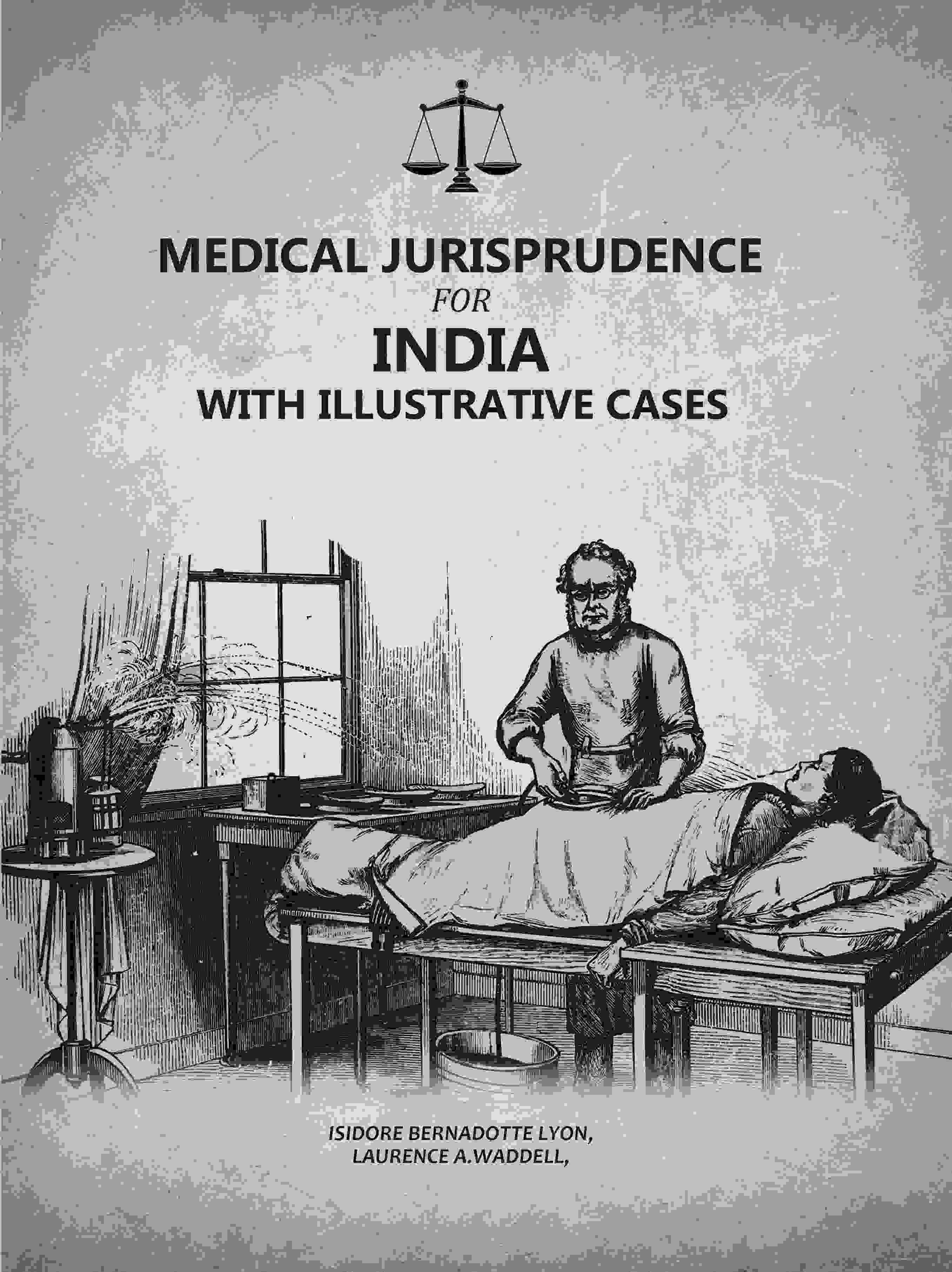Medical Jurisprudence For India: With Illustrative Cases - Gyan Books - Distacart