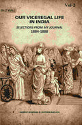 Our Viceregal Life In India: Selections From My Journal, 1884-1888; (2nd) - Gyan Books - Distacart