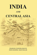 India and Central Asia - Gyan Books - Distacart