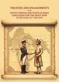 Treaties and engagements with native princes and states in India concluded for the most part in the years 1817 and 1818 - Gyan Books - Distacart