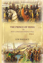 The Prince of India: or why Constantinople fell (1st) - Gyan Books - Distacart