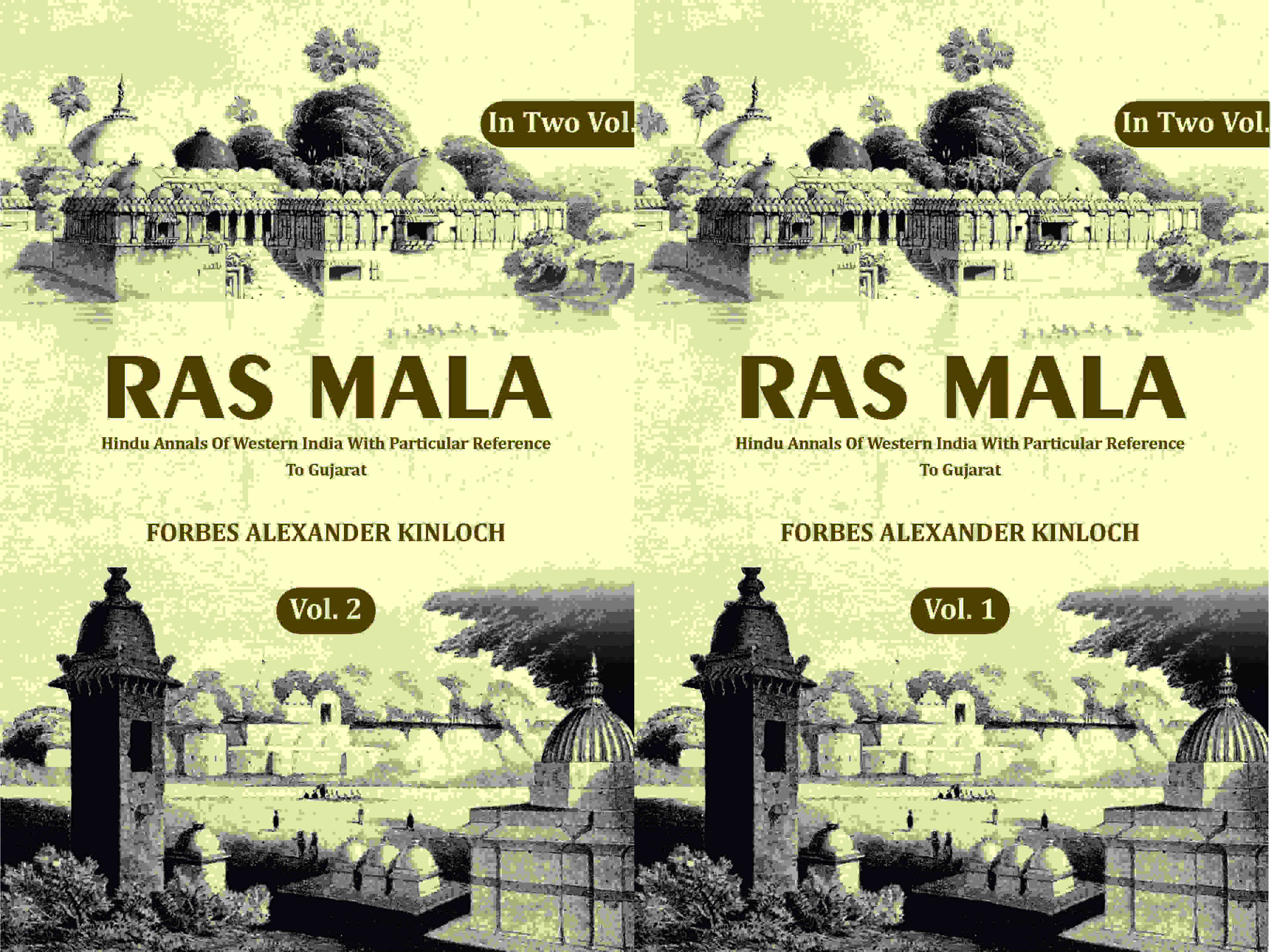 Ras Mala: Hindu Annals Of Western India With Particular Reference To Gujarat (2 Vols. Set) - Gyan Books - Distacart
