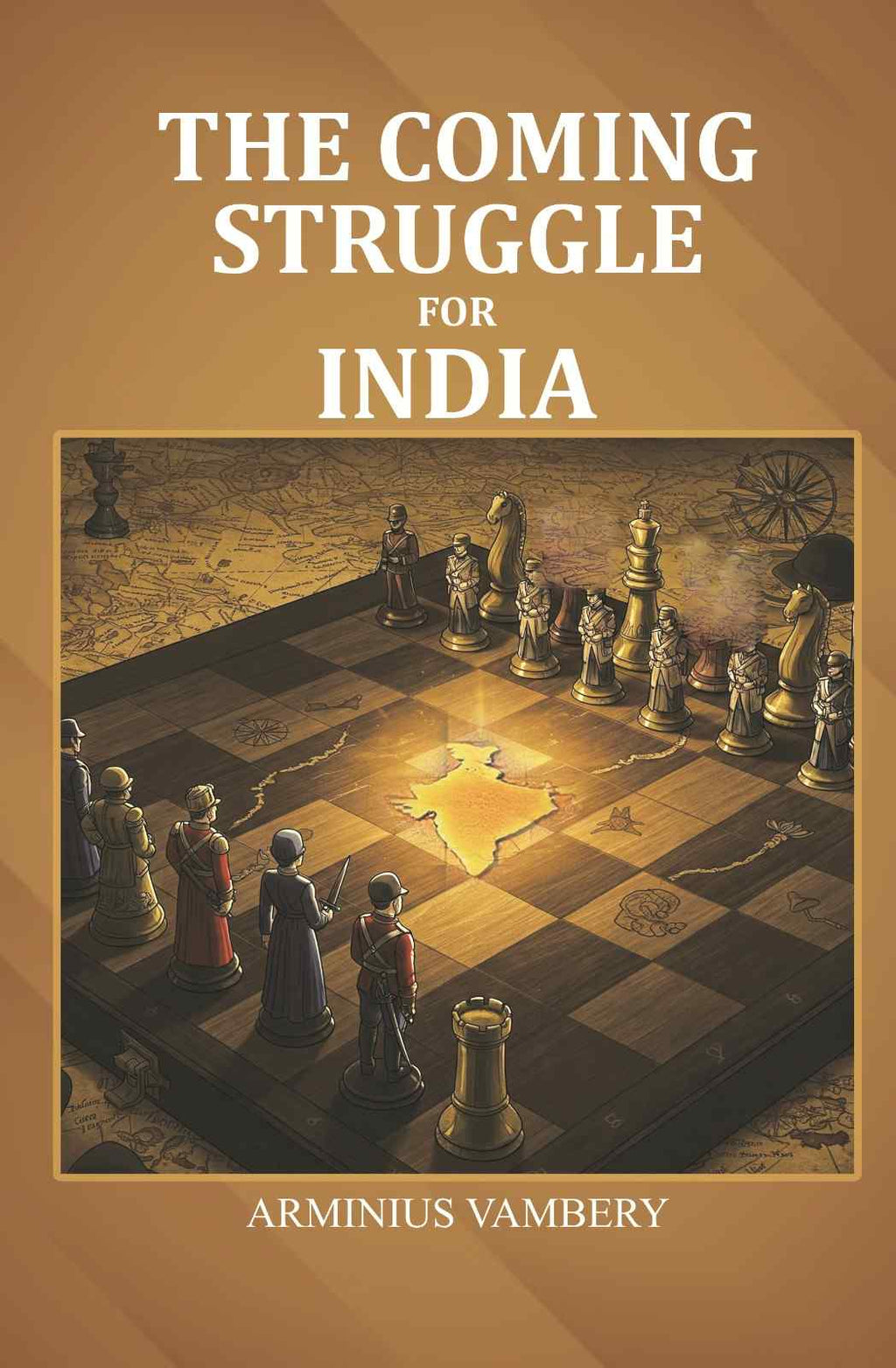 The coming struggle for India - Gyan Books - Distacart