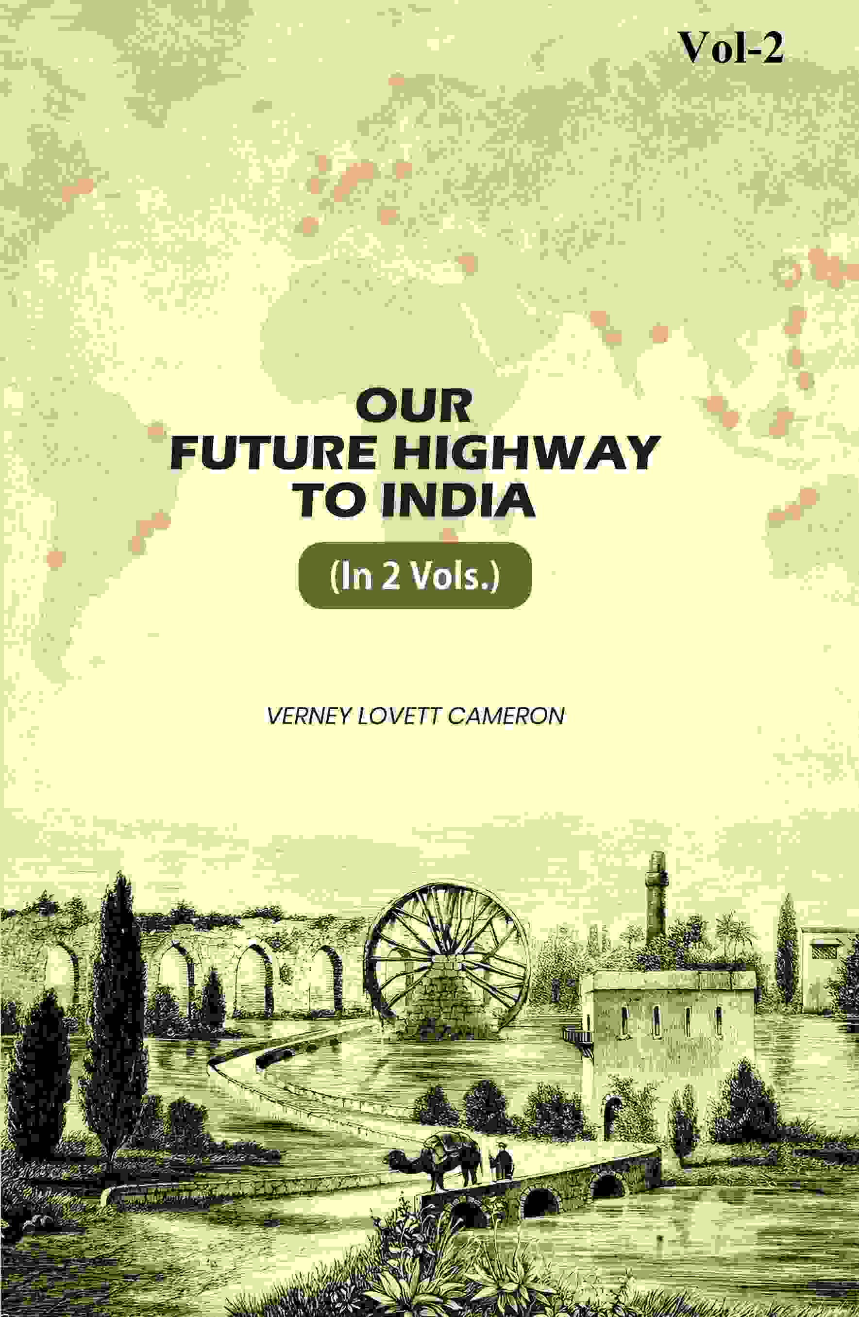 Our Future Highway To India (2nd) - Gyan Books - Distacart