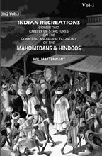 Indian Recreations: Consisting Chiefly Of Strictures On The Domestic And Rural Economy Of The Mahomedans & Hindoos (1st) - Gyan Books - Distacart