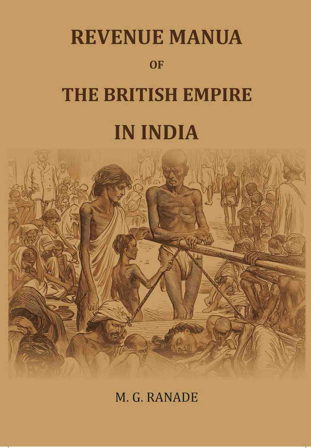 Revenue Manual of the British Empire in India - Gyan Books - Distacart