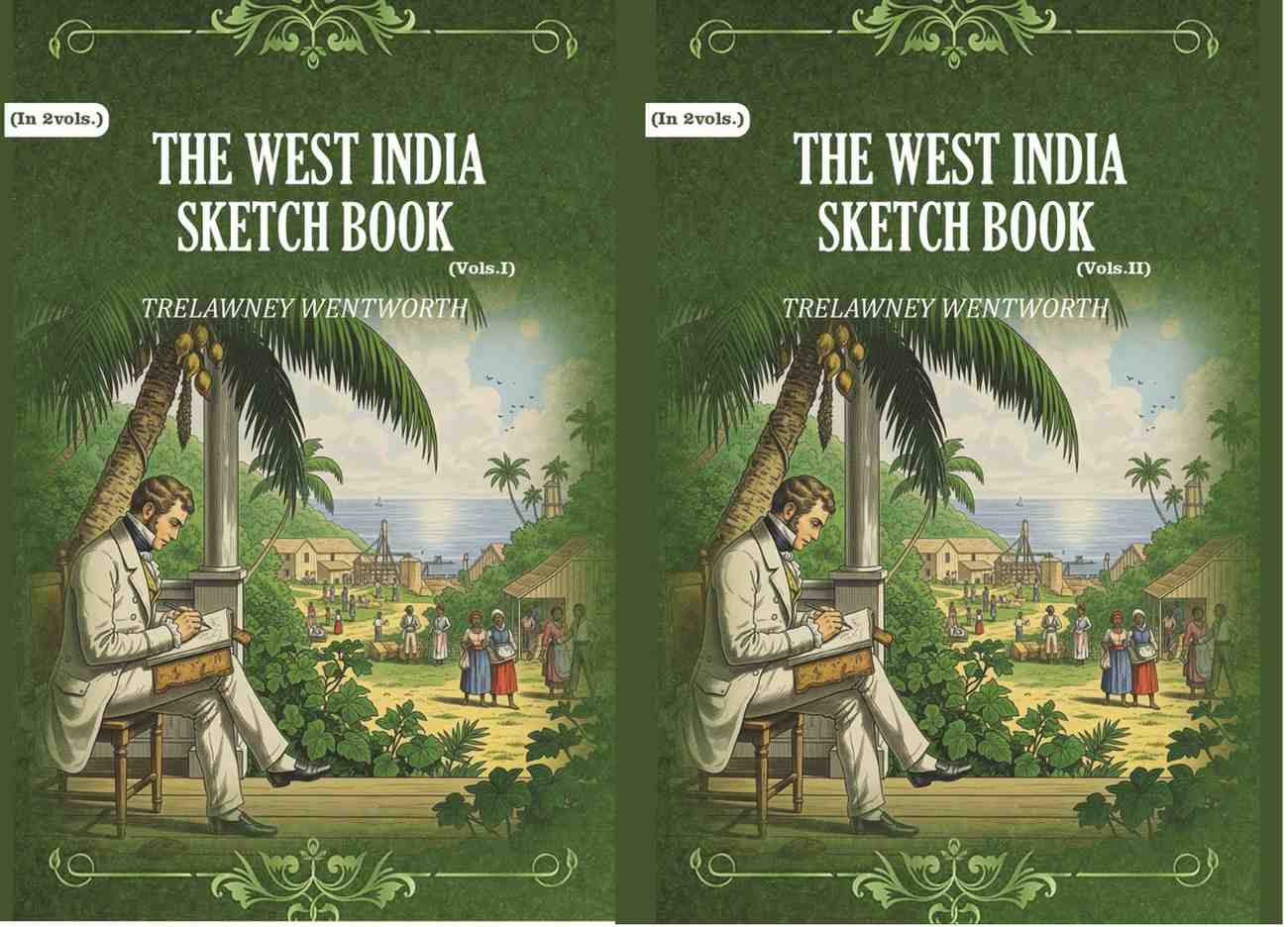 The West India Sketch Book (2 Vols. Set) - Gyan Books - Distacart