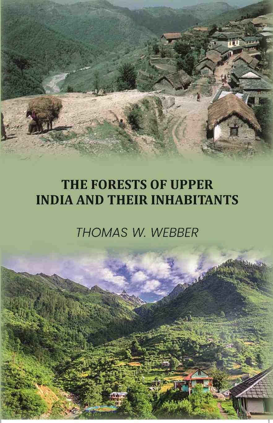 The Forests of Upper India and their Inhabitants - Gyan Books - Distacart