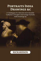 Portraits India Drawings &c.: A Catalogue of a Genuine and Valuable Collection of English and Foreign Portraits India Drawings &c - Gyan Books - Distacart