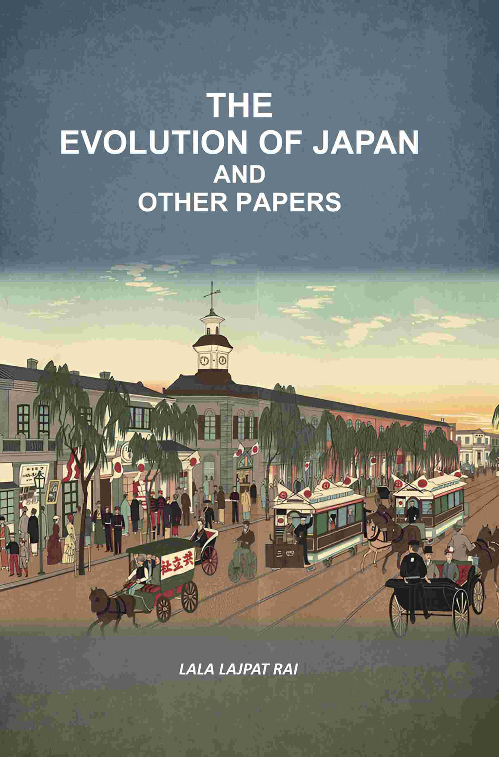 The Evolution Of Japan And Other Papers - Gyan Books - Distacart