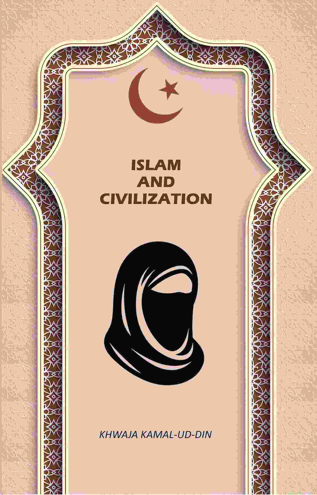 Islam And civilization - Gyan Books - Distacart