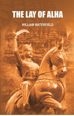 The Lay Of Alha - Gyan Books - Distacart