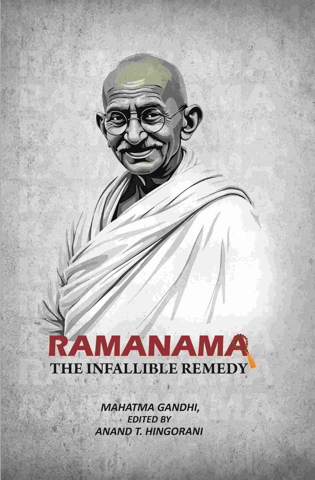 Ramanama - The Infallible Remedy - Gyan Books - Distacart