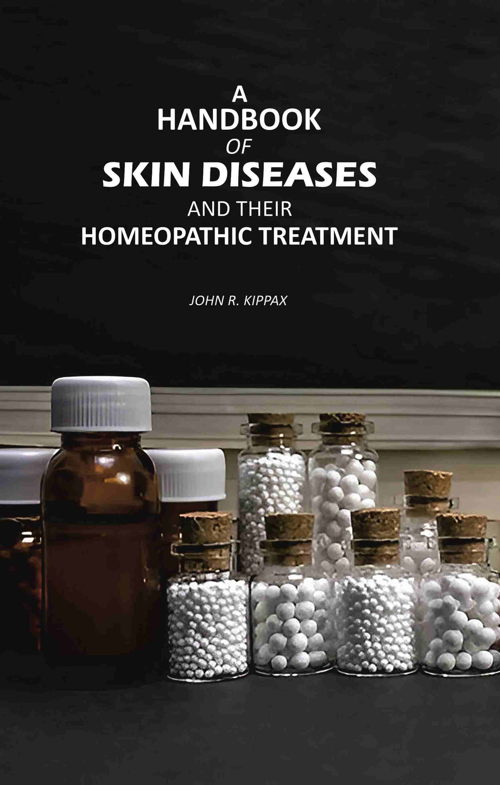 A Handbook of Skin Diseases: And Their Homeopathic Treatment - Gyan Books - Distacart