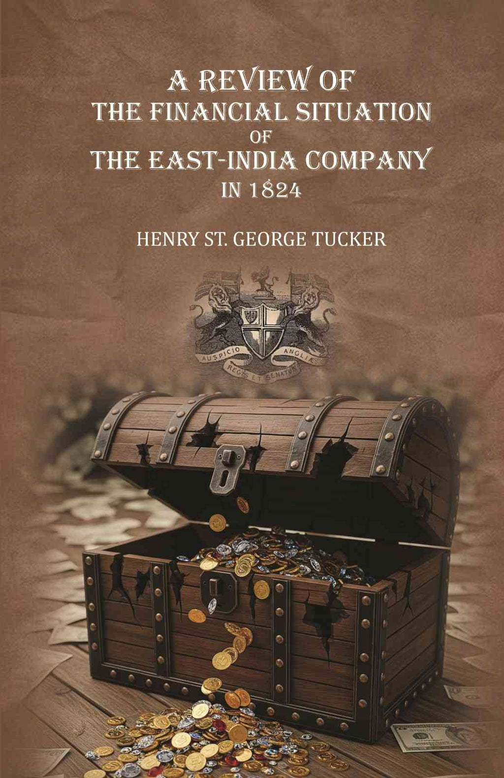 A review of the financial situation of the East-India company in 1824 - Gyan Books - Distacart