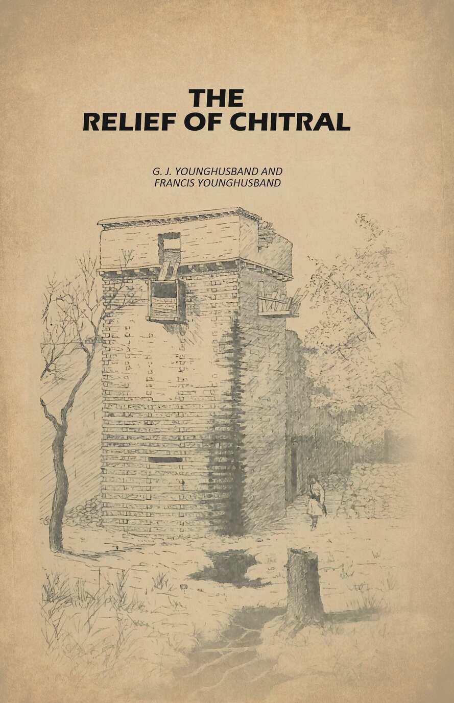 The Relief of Chitral - Gyan Books - Distacart