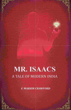 Mr. Isaacs: A Tale of Modern India - Gyan Books - Distacart