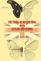 The Fauna of British India, including Ceylon and Burma (1st) - Gyan Books - Distacart