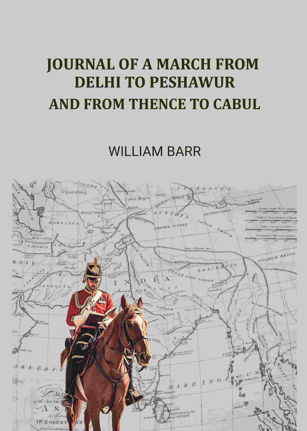 Journal of a march from Delhi to Peshawur: And from thence to Cabul - Gyan Books - Distacart