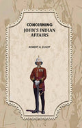 Concerning John's Indian Affairs - Gyan Books - Distacart