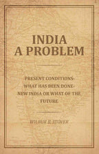 India A Problem: Present Conditions-What has been done--New India or what of the Future - Gyan Books - Distacart