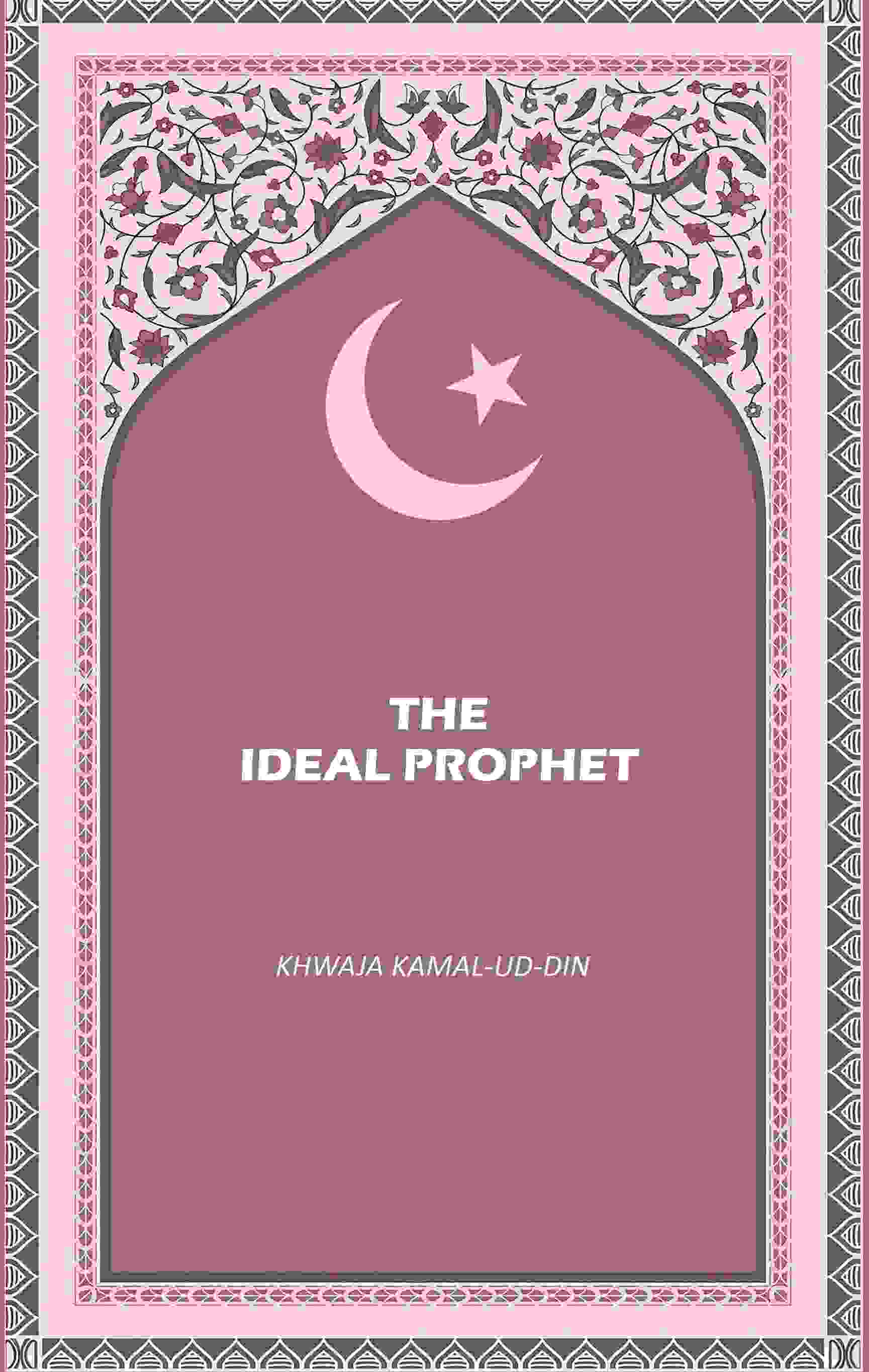 The Ideal Prophet - Gyan Books - Distacart