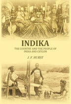 Indika: The country and the people of India and Ceylon - Gyan Books - Distacart