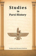 Studies in Parsi History - Gyan Books - Distacart