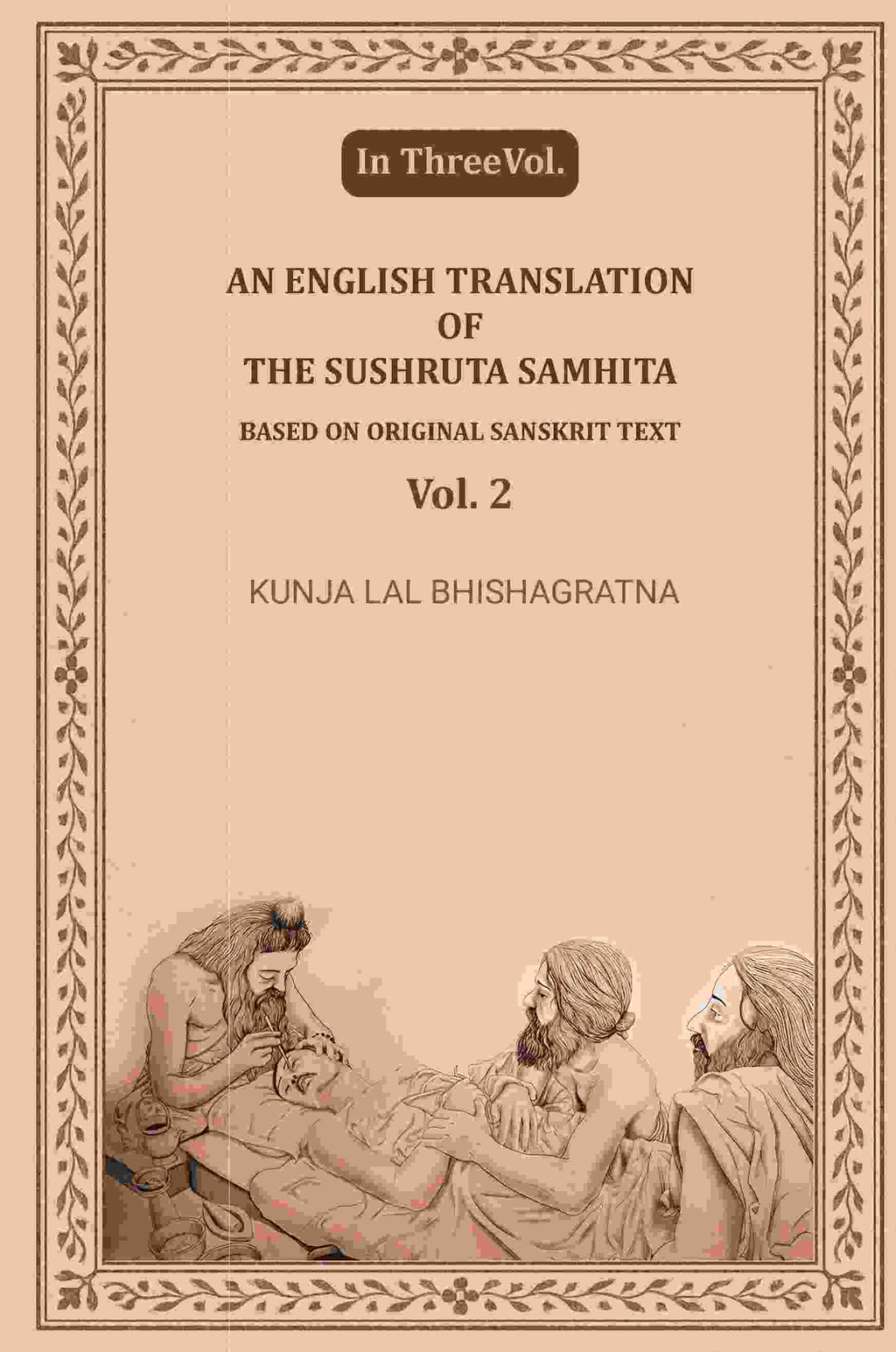 An English translation of the Sushruta samhita, based on original Sanskrit text (2nd) - Gyan Books - Distacart