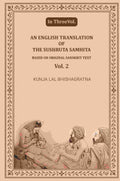An English translation of the Sushruta samhita, based on original Sanskrit text (2nd) - Gyan Books - Distacart