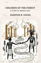 Children of the Forest: A Story of Indian Love - Gyan Books - Distacart