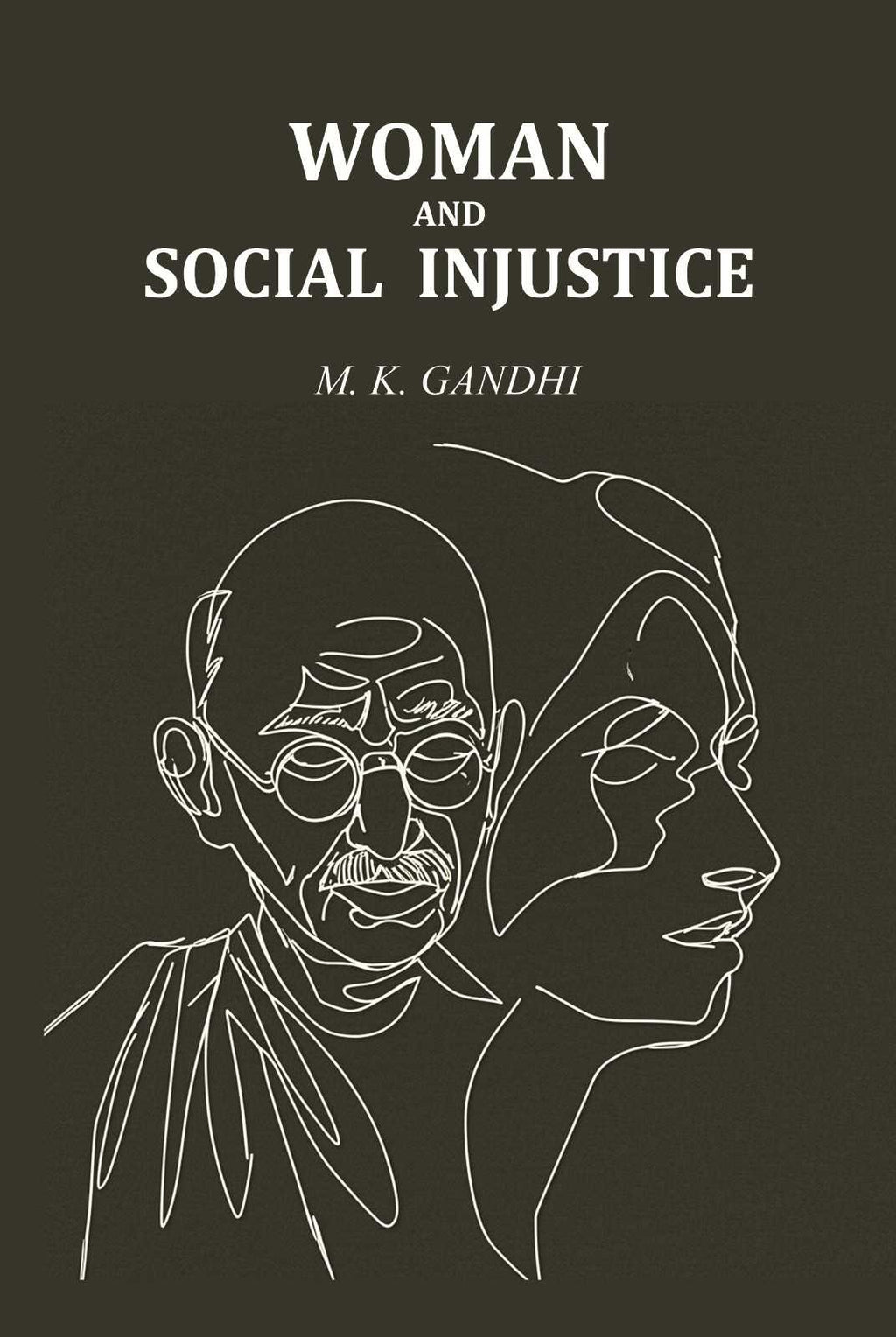 Woman and Social Injustice - Gyan Books - Distacart