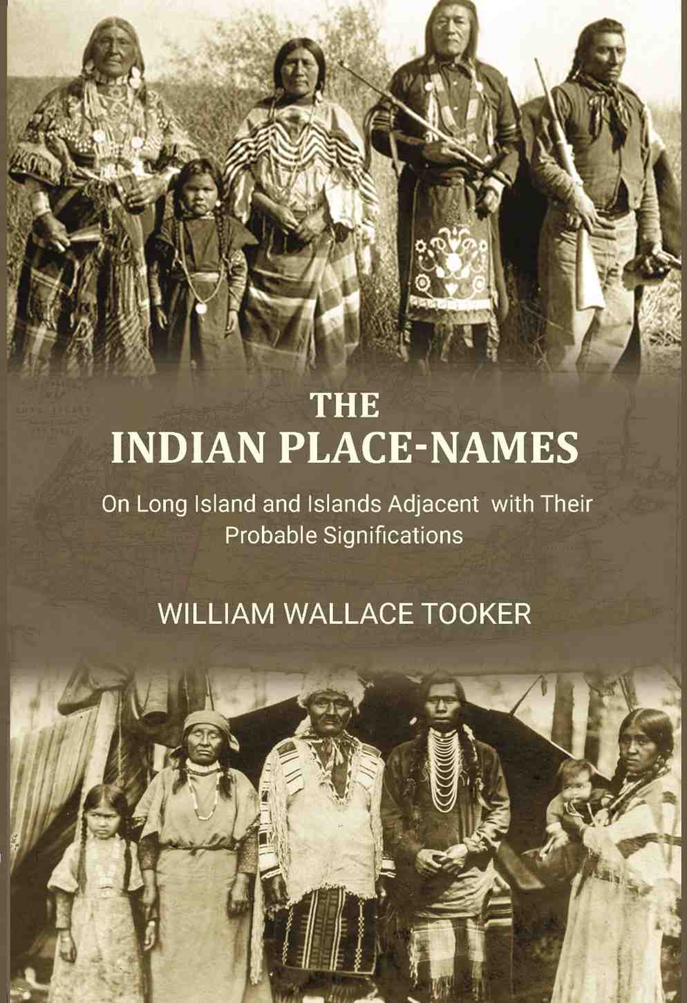 The Indian Place-Names: on Long Island and Islands adjacent with their probable significations - Gyan Books - Distacart