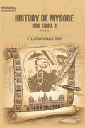 History of Mysore: 1399- 1799 A. D (1st) - Gyan Books - Distacart