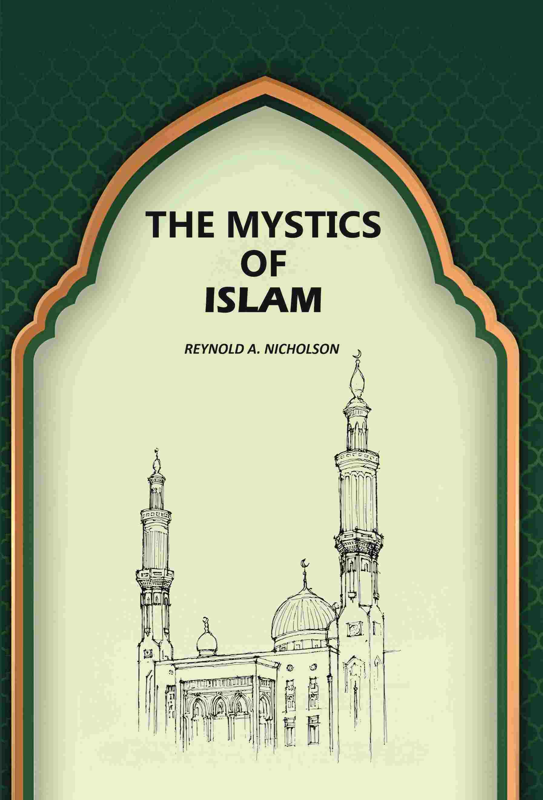 The Mystics Of Islam - Gyan Books - Distacart