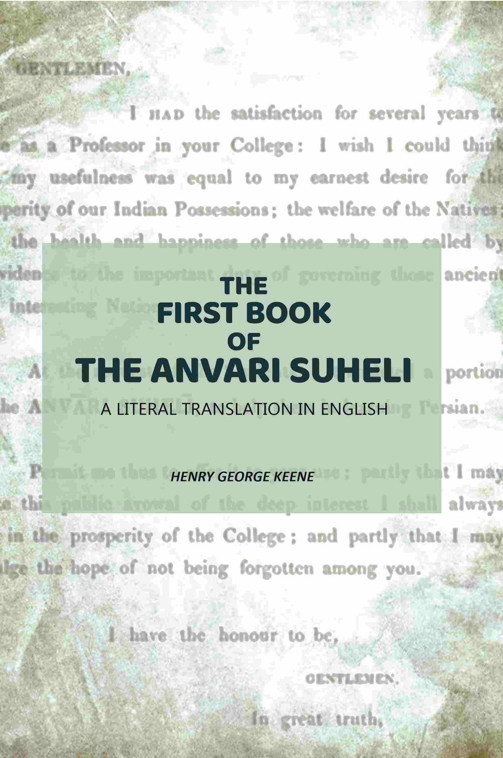 The First Book Of The Anvari Suheli: A Literal Translation In English - Gyan Books - Distacart