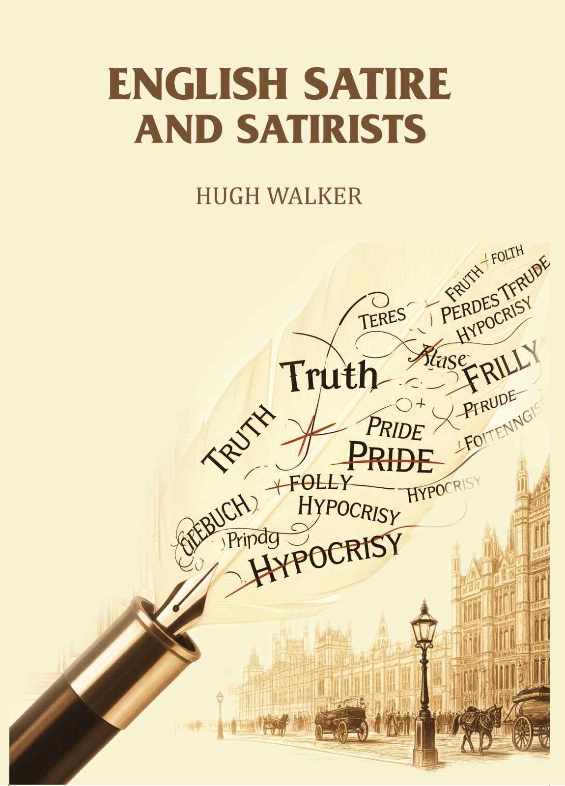 English Satire and Satirists - Gyan Books - Distacart