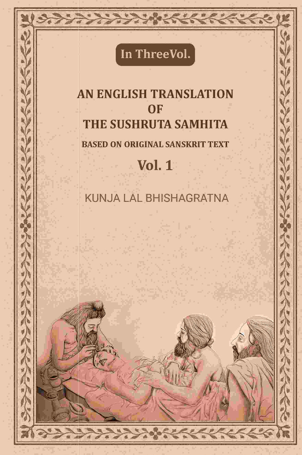 An English translation of the Sushruta samhita, based on original Sanskrit text (1st) - Gyan Books - Distacart