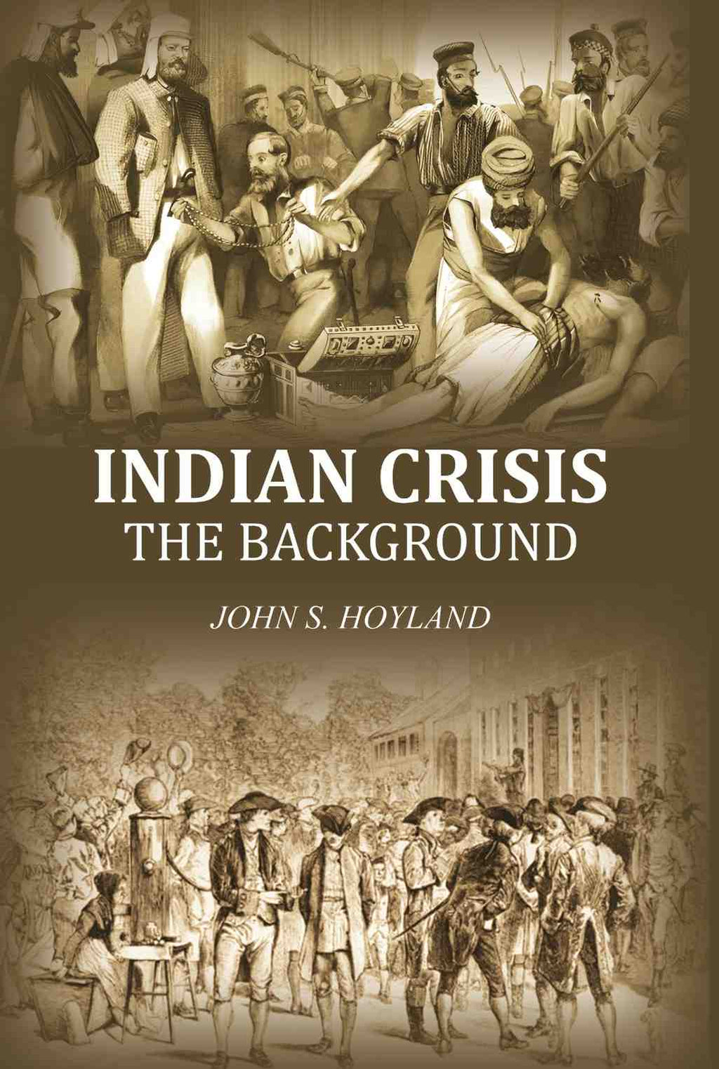 Indian Crisis: the background - Gyan Books - Distacart