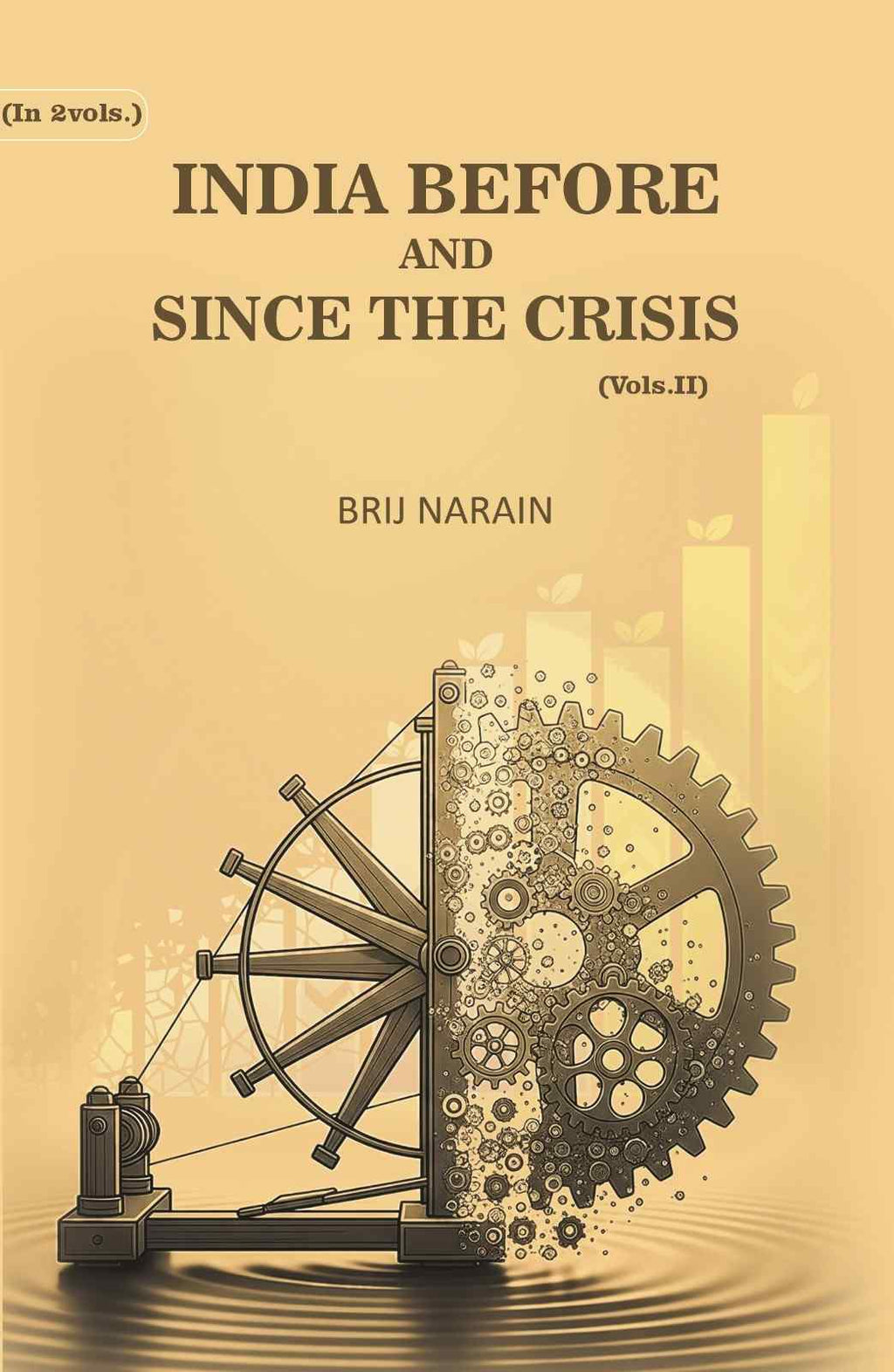 India Before And Since The Crisis (2nd) - Gyan Books - Distacart