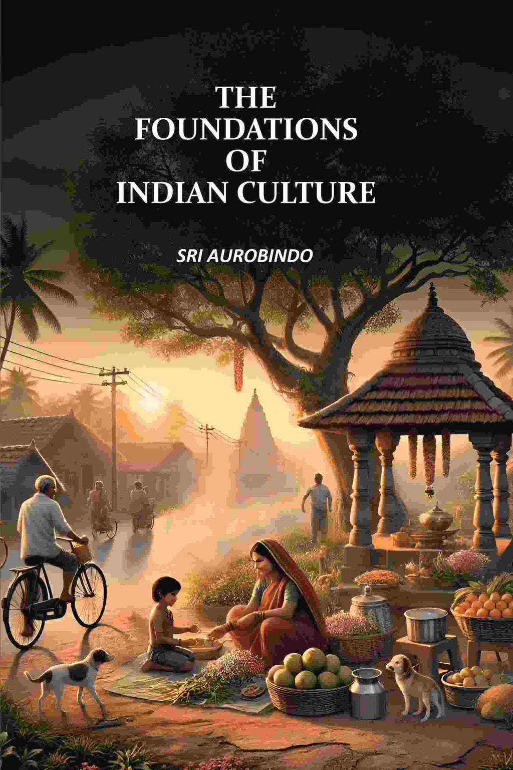 The Foundations of Indian Culture - Gyan Books - Distacart