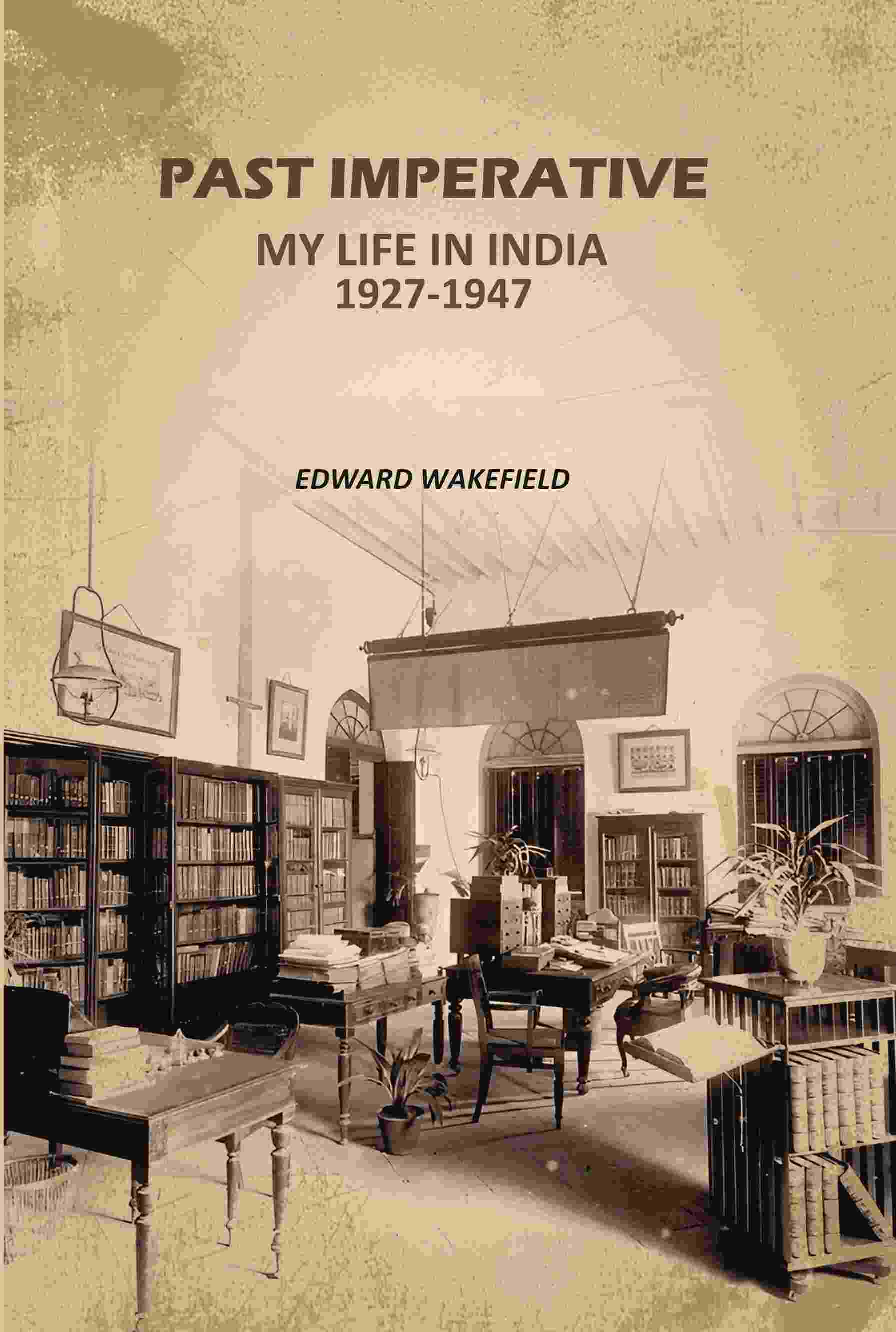 Past Imperative: My Life In India 1927-1947 - Gyan Books - Distacart