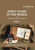 Forty Years in the World: Or, Sketches and Tales of a Soldier's Life (3rd) - Gyan Books - Distacart