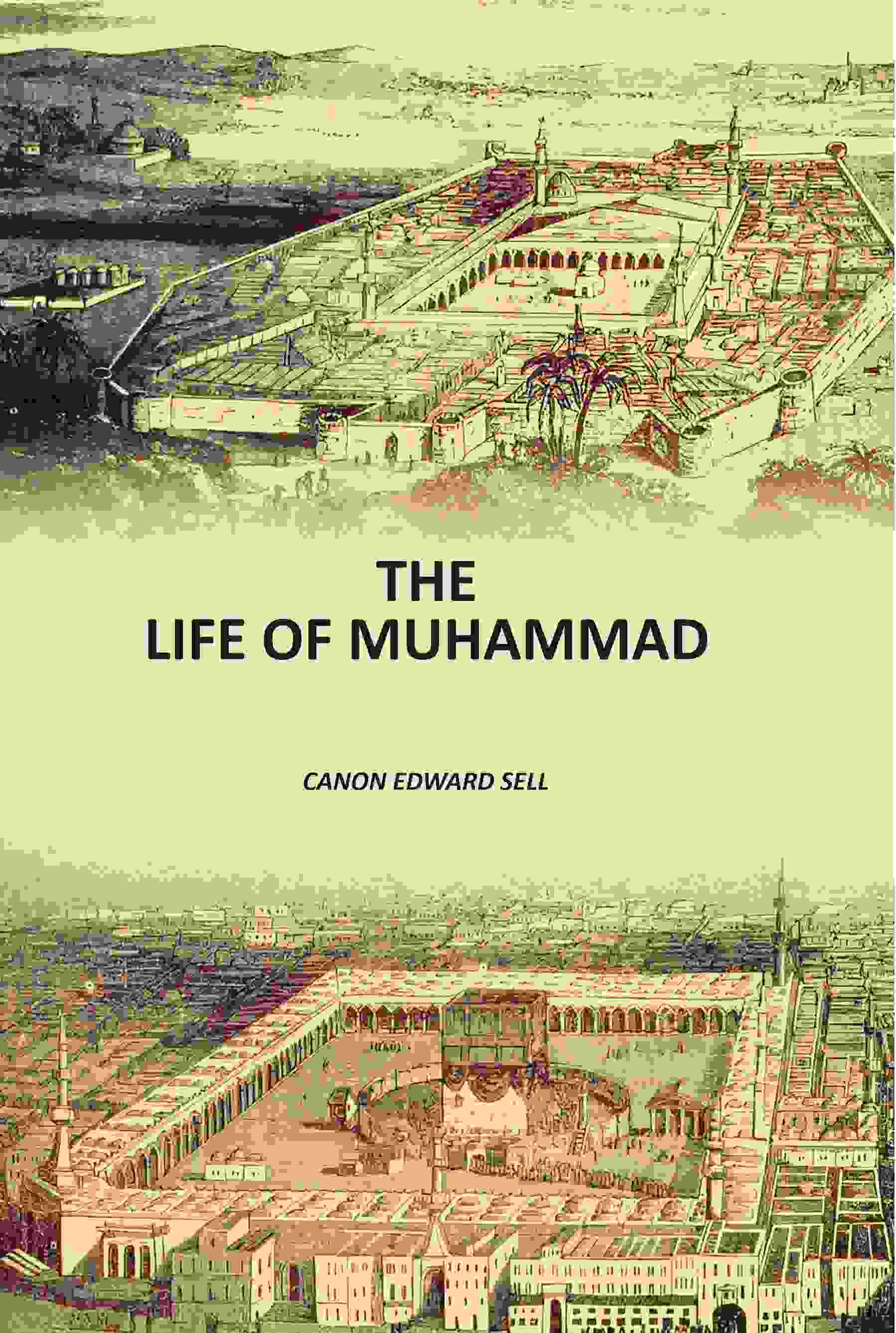 The Life Of Muhammad - Gyan Books - Distacart