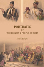 Portraits Of The Princes And People of India - Gyan Books - Distacart
