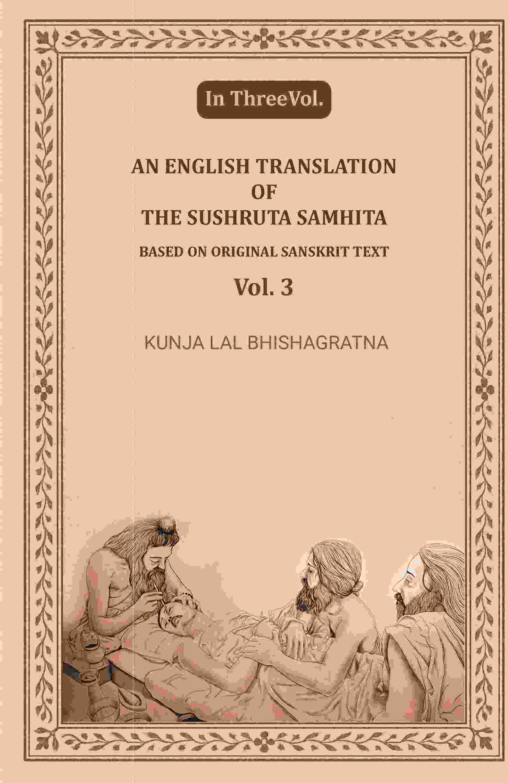 An English translation of the Sushruta samhita, based on original Sanskrit text (3rd) - Gyan Books - Distacart