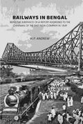 Railways in Bengal: Being the Substance of a Report Addressed to the Chairman of the East India Company in 1849 - Gyan Books - Distacart