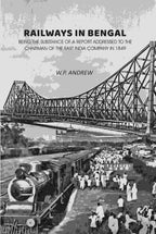 Railways in Bengal: Being the Substance of a Report Addressed to the Chairman of the East India Company in 1849 - Gyan Books - Distacart