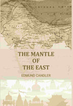 The Mantle of the East - Gyan Books - Distacart