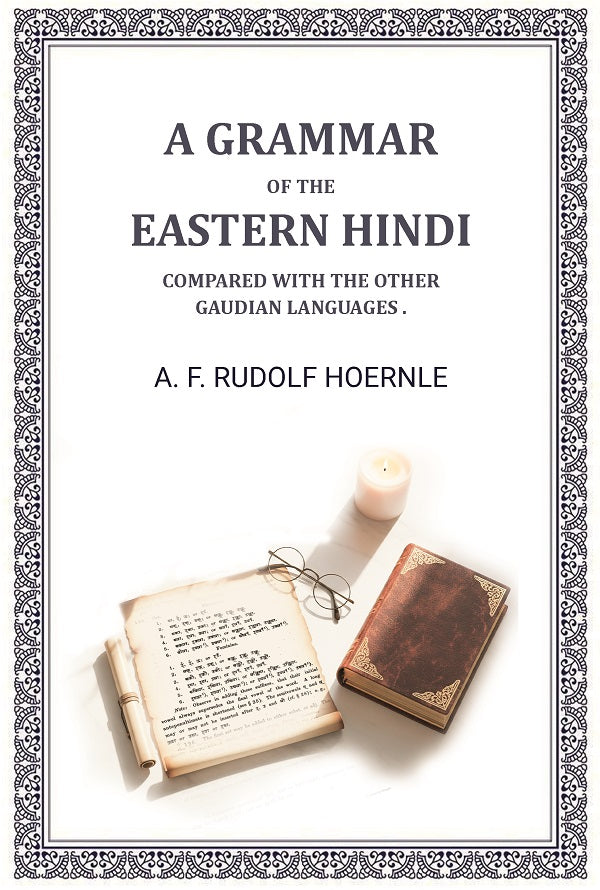 A Grammar of the Eastern Hindi Compared with the Other Gaudian Languages . - Gyan Books - Distacart
